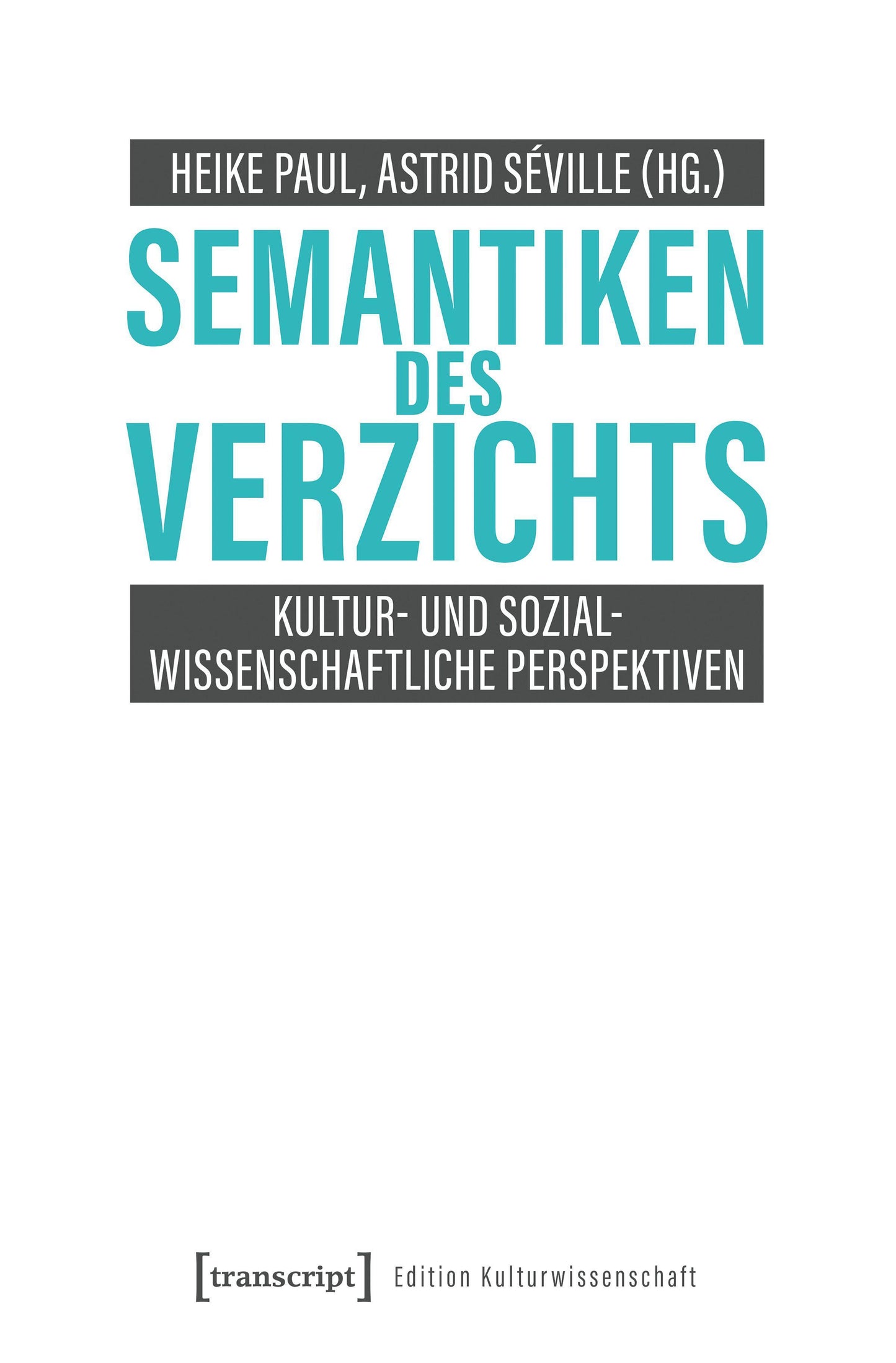 Semantiken des Verzichts