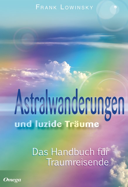 Buchcover: Astralwanderungen und luzide Träume