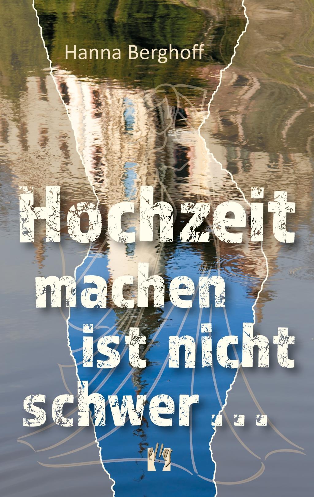 Hochzeit machen ist nicht schwer . . .