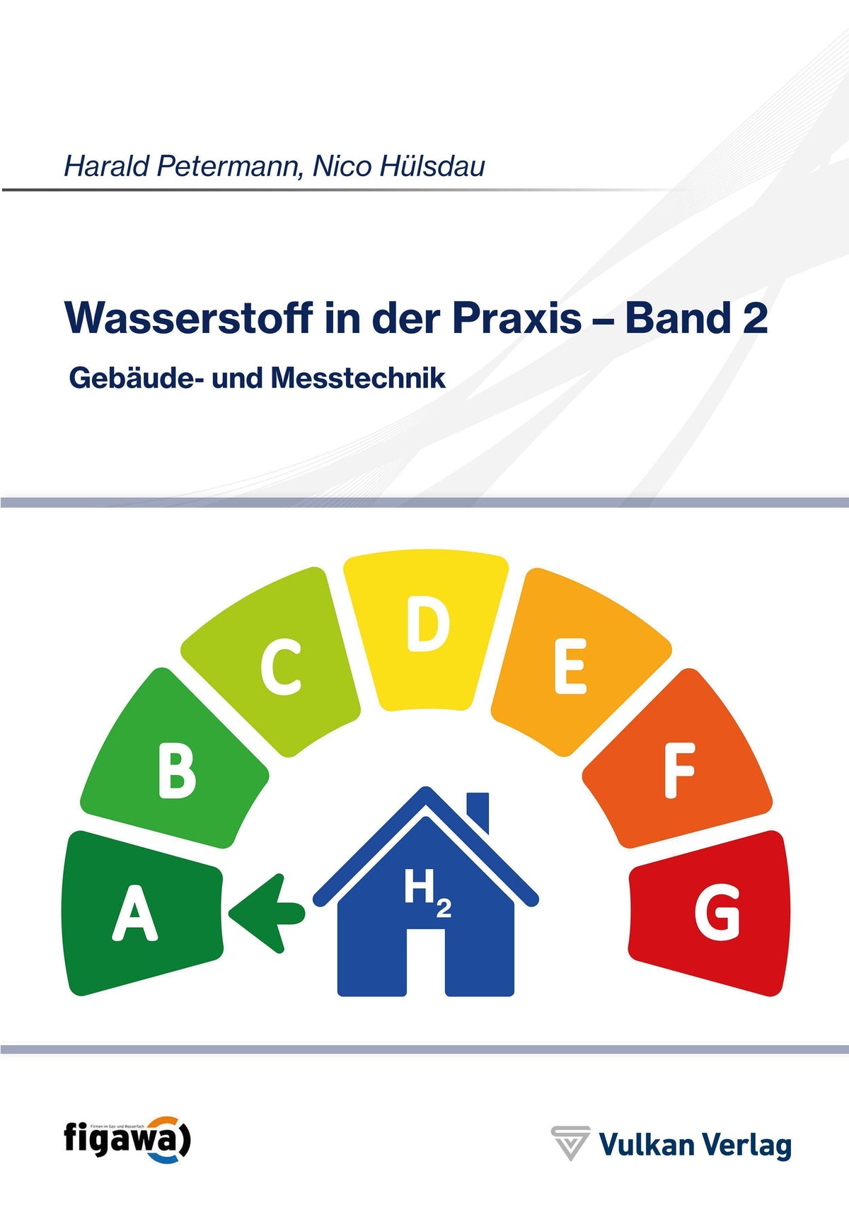 Buchcover: Wasserstoff in der Praxis - Band 2