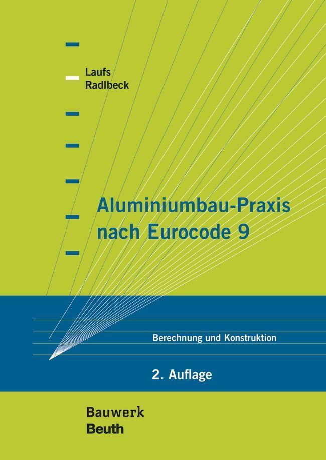 Buchcover: Aluminiumbau-Praxis nach Eurocode 9