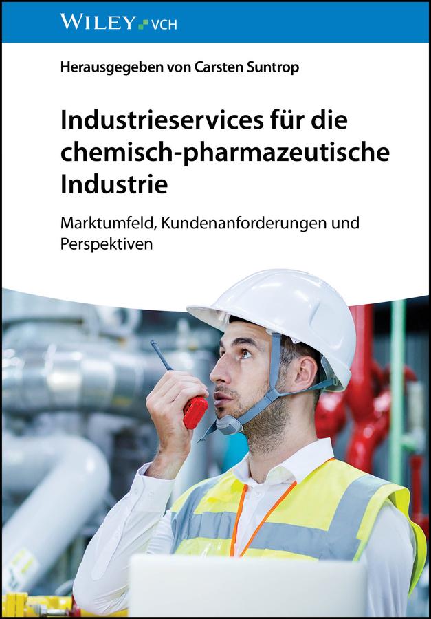 Buchcover: Industrieservices für die chemisch-pharmazeutische Industrie