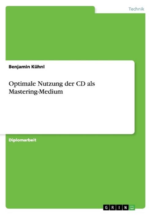 Optimale Nutzung der CD als Mastering-Medium