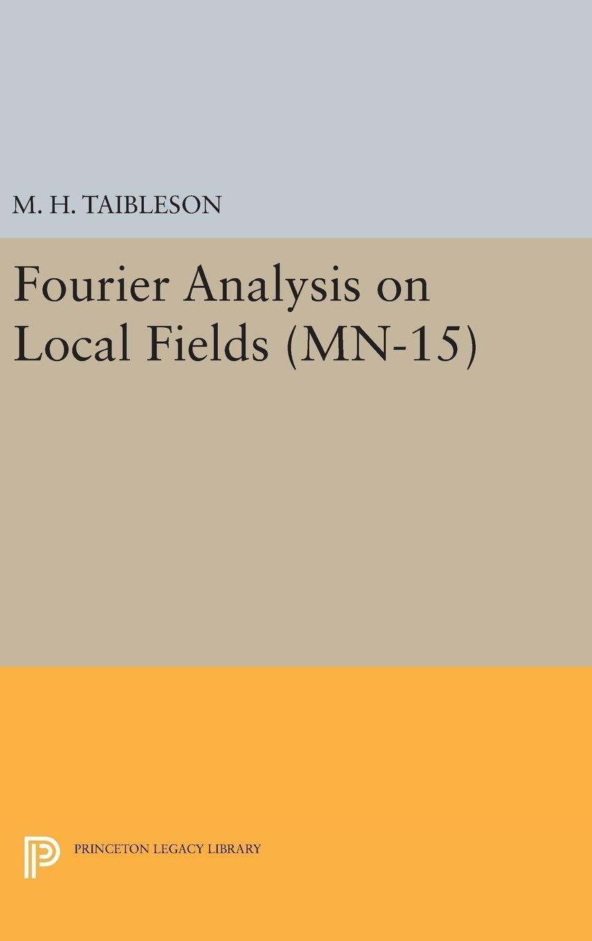 Buchcover: Fourier Analysis on Local Fields
