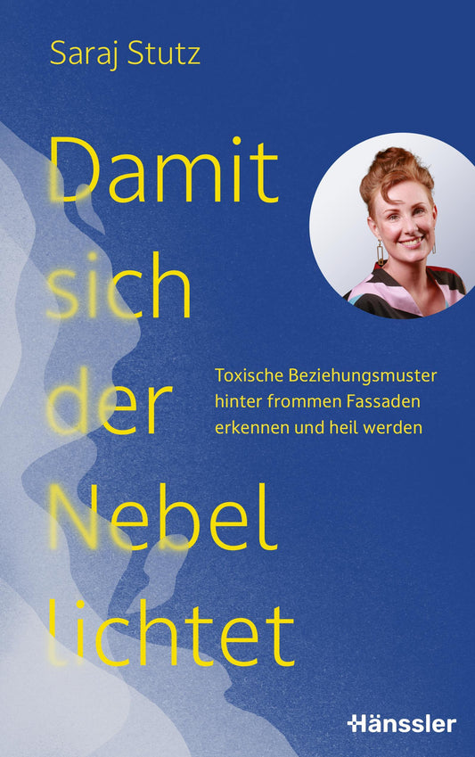 Damit sich der Nebel lichtet