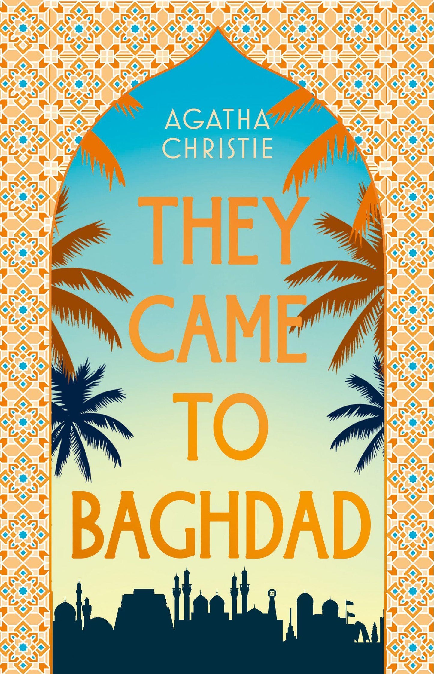 THEY CAME TO BAGHDAD HB