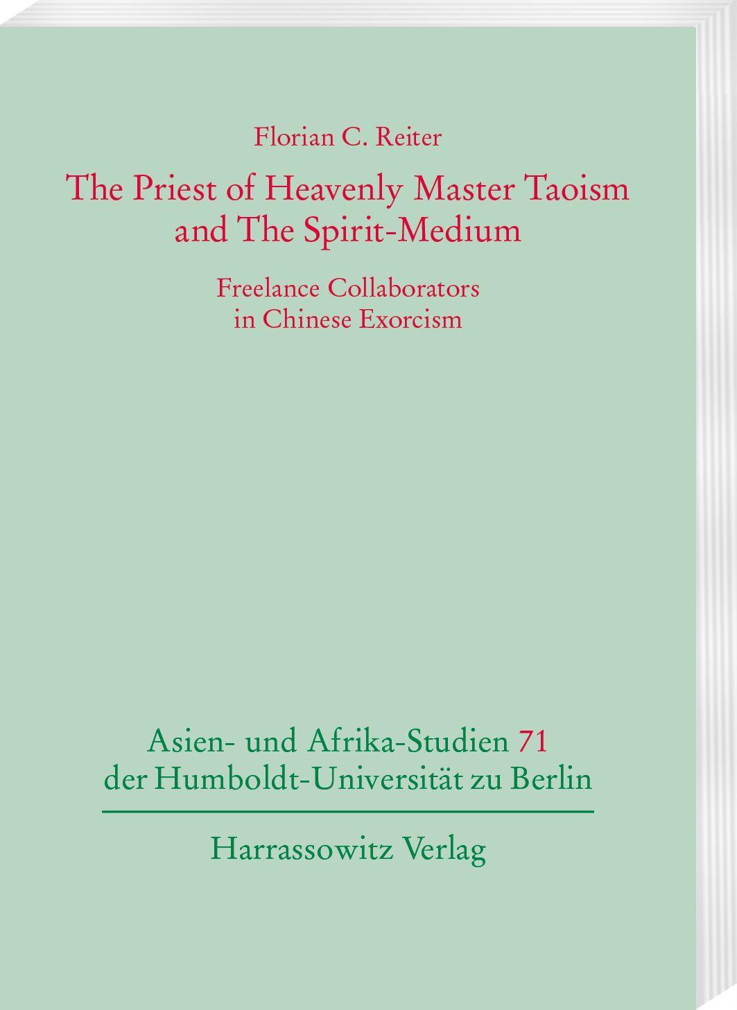 Buchcover: The Priest of Heavenly Master Taoism and The Spirit-Medium