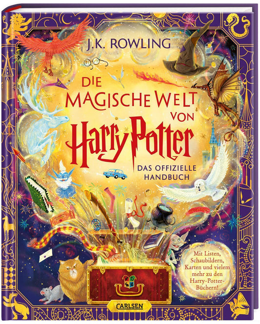 Die magische Welt von Harry Potter: Das offizielle Handbuch: Prächtig illustriert von sieben Künstler*innen und voller überraschender Details | Hochwertiges Geschenkbuch nicht nur für Potterheads
