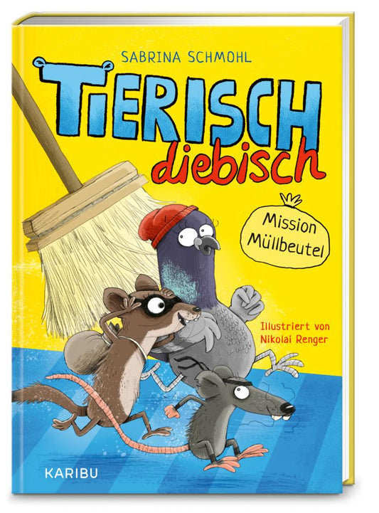 Tierisch diebisch (Band 1) - Mission Müllbeutel