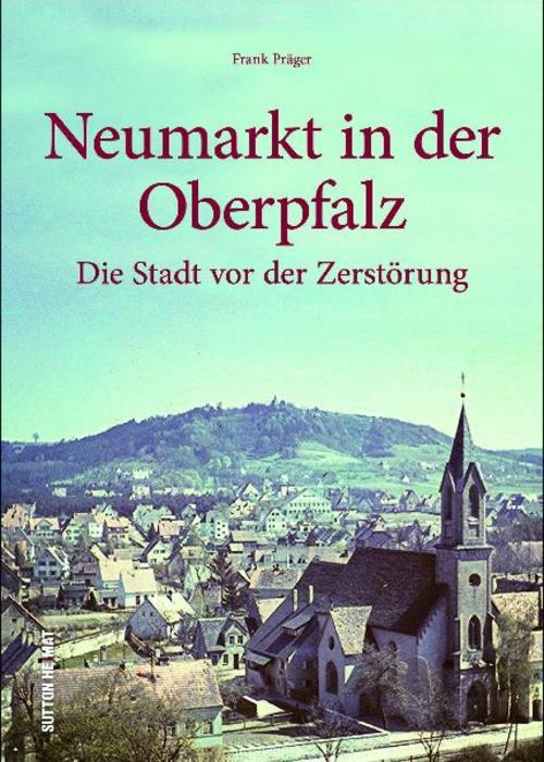 Buchcover: Neumarkt in der Oberpfalz