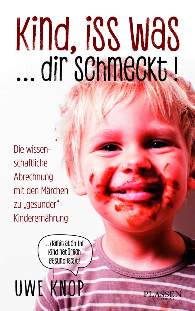 Kind, iss was ... dir schmeckt!