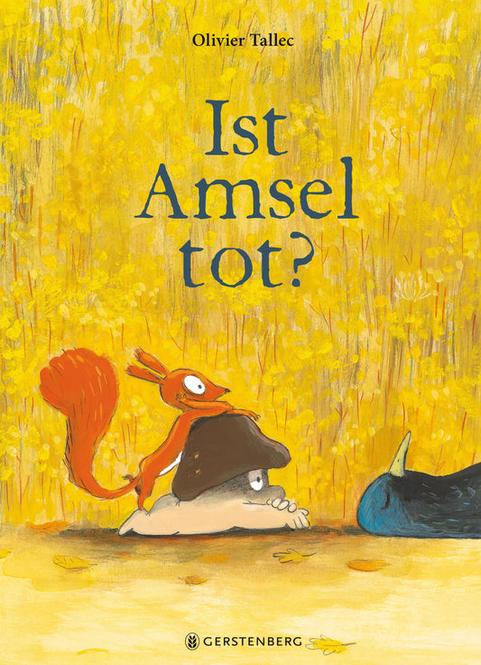 Tallec, Olivier/Ist Amsel tot?