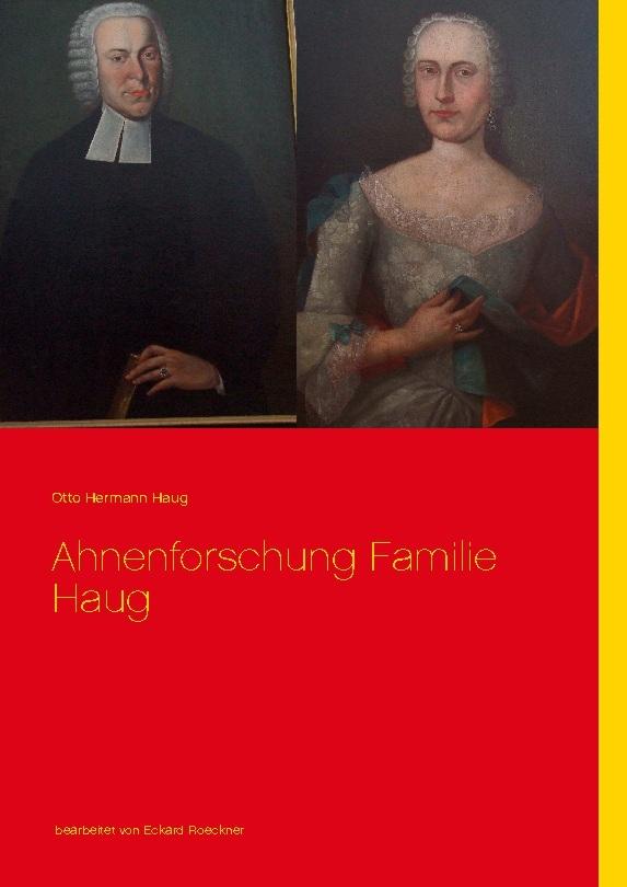 Ahnenforschung  Familie Haug