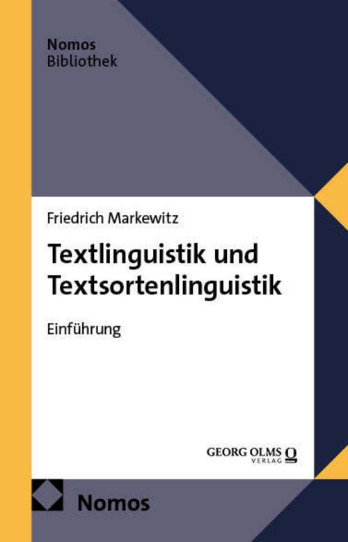 Textlinguistik und Textsortenlinguistik