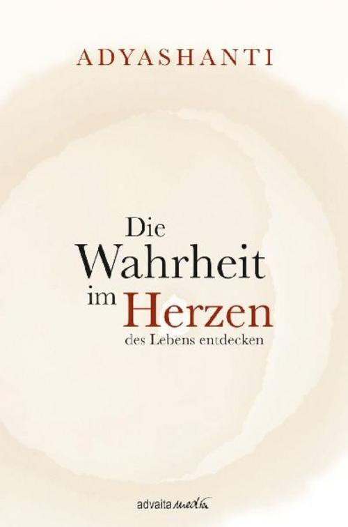 Buchcover: Die Wahrheit im Herzen des Lebens entdecken