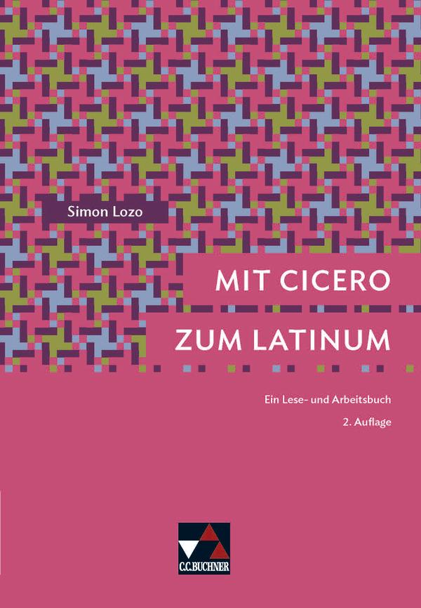 Mit Cicero zum Latinum