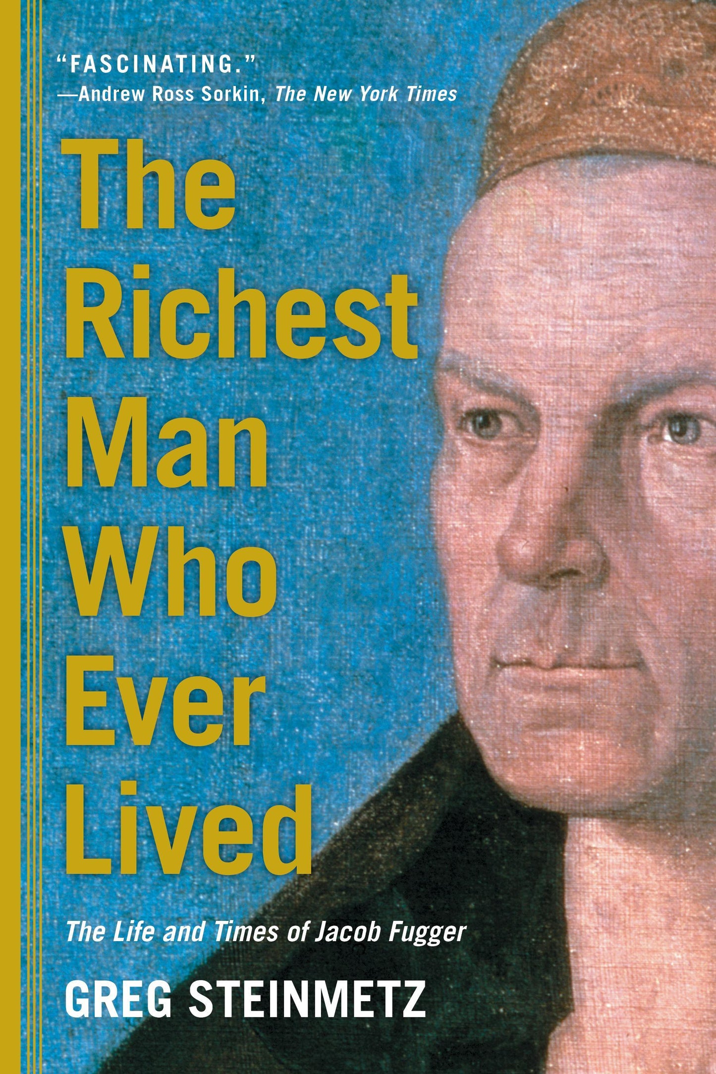 Der reichste Mann der Weltgeschichte