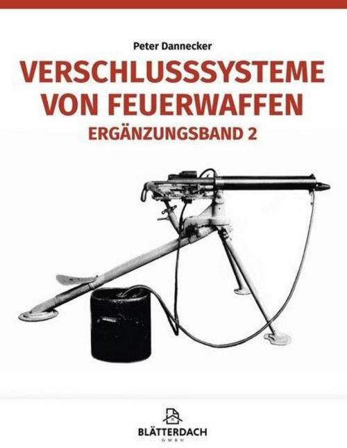 Buchcover: Verschlusssysteme von Feuerwaffen