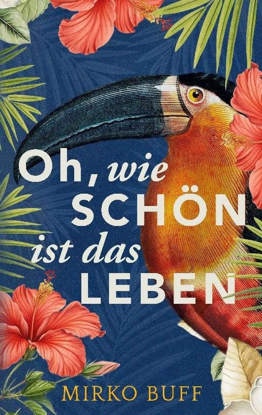 Oh, wie schön ist das Leben