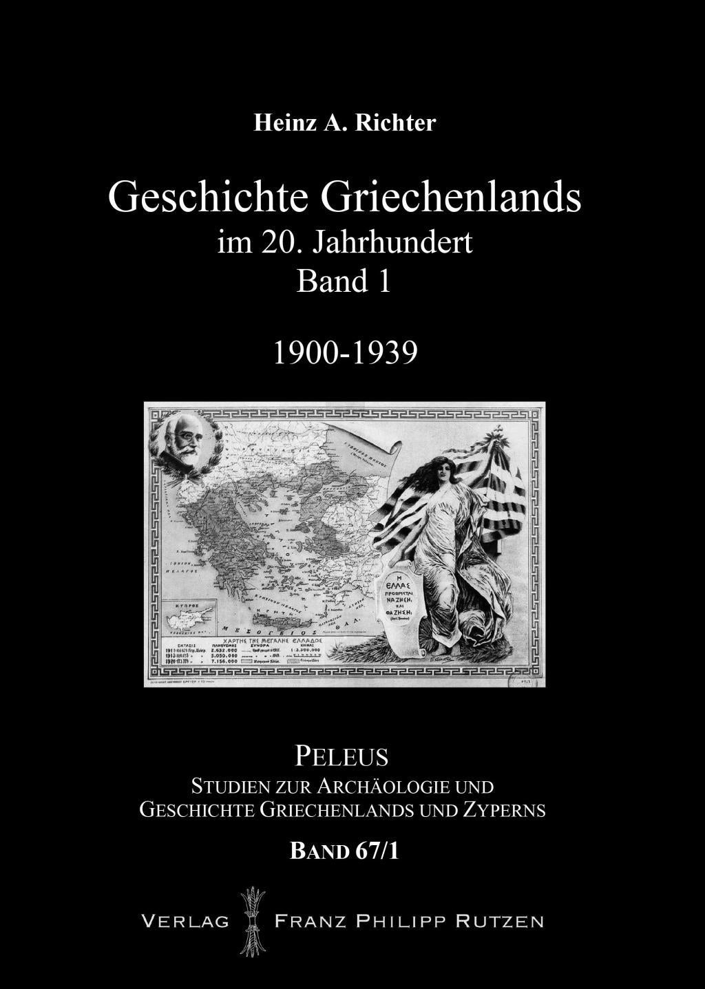 Geschichte Griechenlands im 20. Jahrhundert.Bd.1