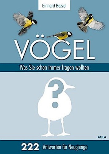 Buchcover: Vögel: Was Sie schon immer fragen wollten