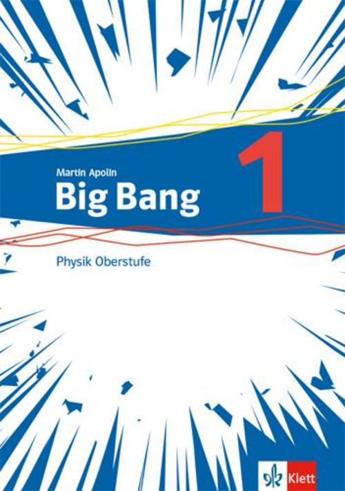 Buchcover: Big Bang Oberstufe 1. Schülerbuch Klassen 11-13 (G9), 10-12 (G8)