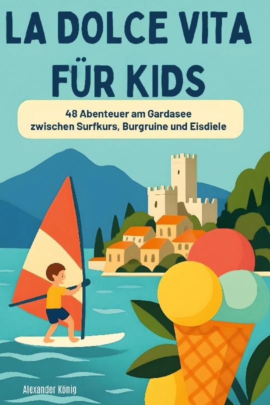 La Dolce Vita für Kids