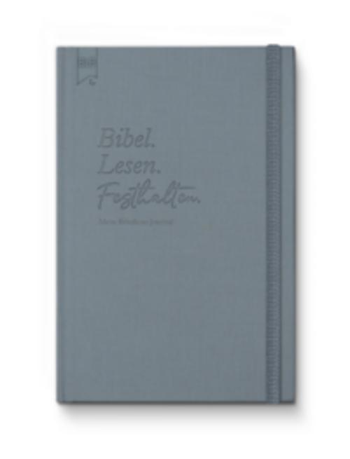 Bibel. Lesen. Festhalten