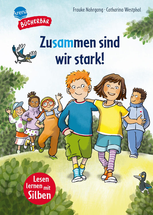 Nahrgang, Frauke/Zusammen sind wir stark!