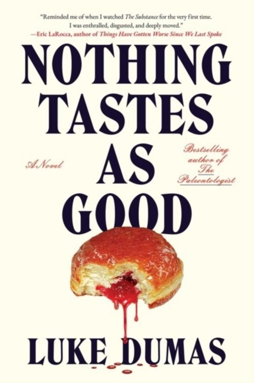 Nothing Tastes As Good