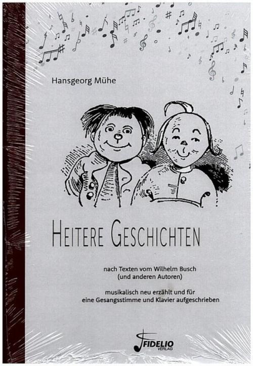 Heitere Geschichten nach Texten vom Wilhelm Busch
