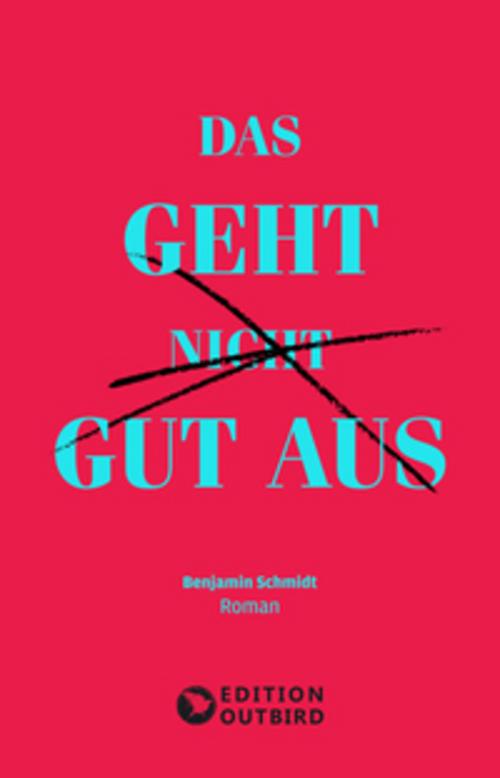 Das geht nicht gut aus