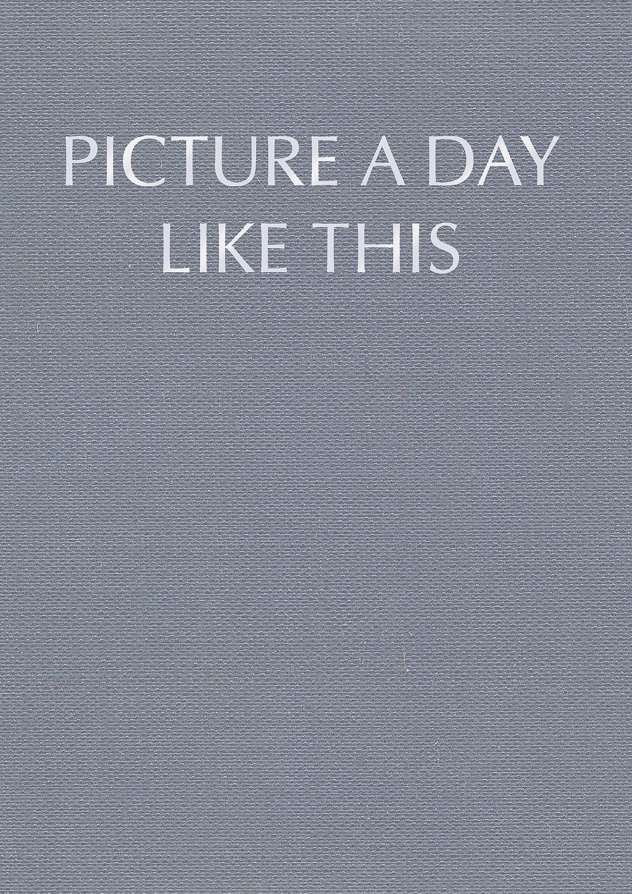 Picture a day like this (Limited Edition Full Score)