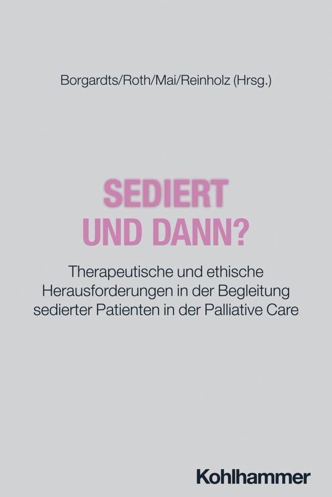 Sediert - und dann?
