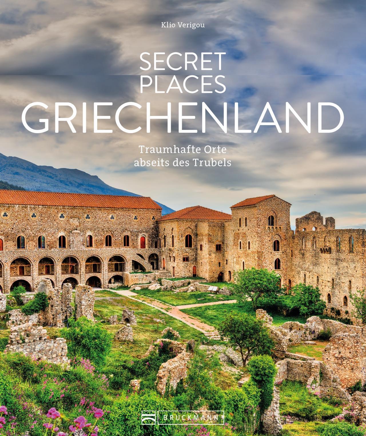 Reise-Bildband – Secret Places Griechenland: Traumhafte Orte abseits des Trubels. Reiseführer mit den besten Geheimtipps Griechenlands.