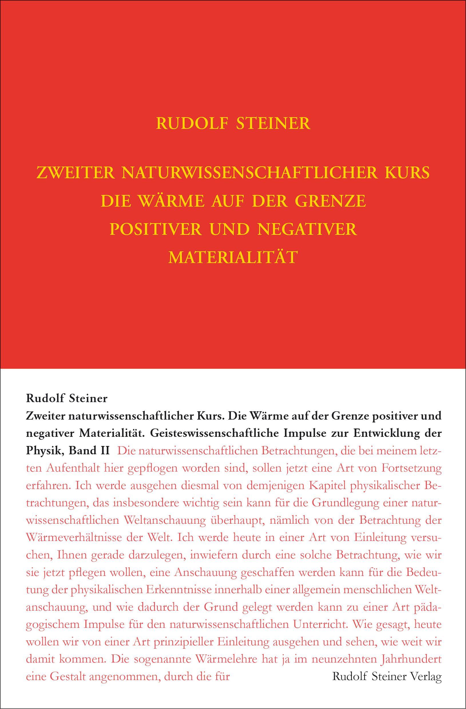 Buchcover: Zweiter Naturwissenschaftlicher Kurs: Die Wärme auf der Grenze positiver und negativer Materialität