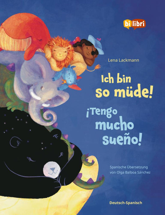 Ich bin so müde! (Deutsch-Spanisch)
