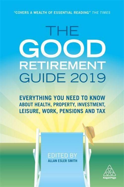 Buchcover: The Good Retirement Guide 2019
