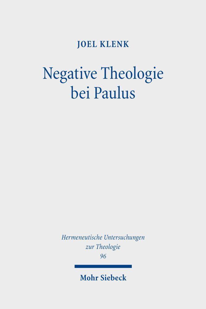 Negative Theologie bei Paulus