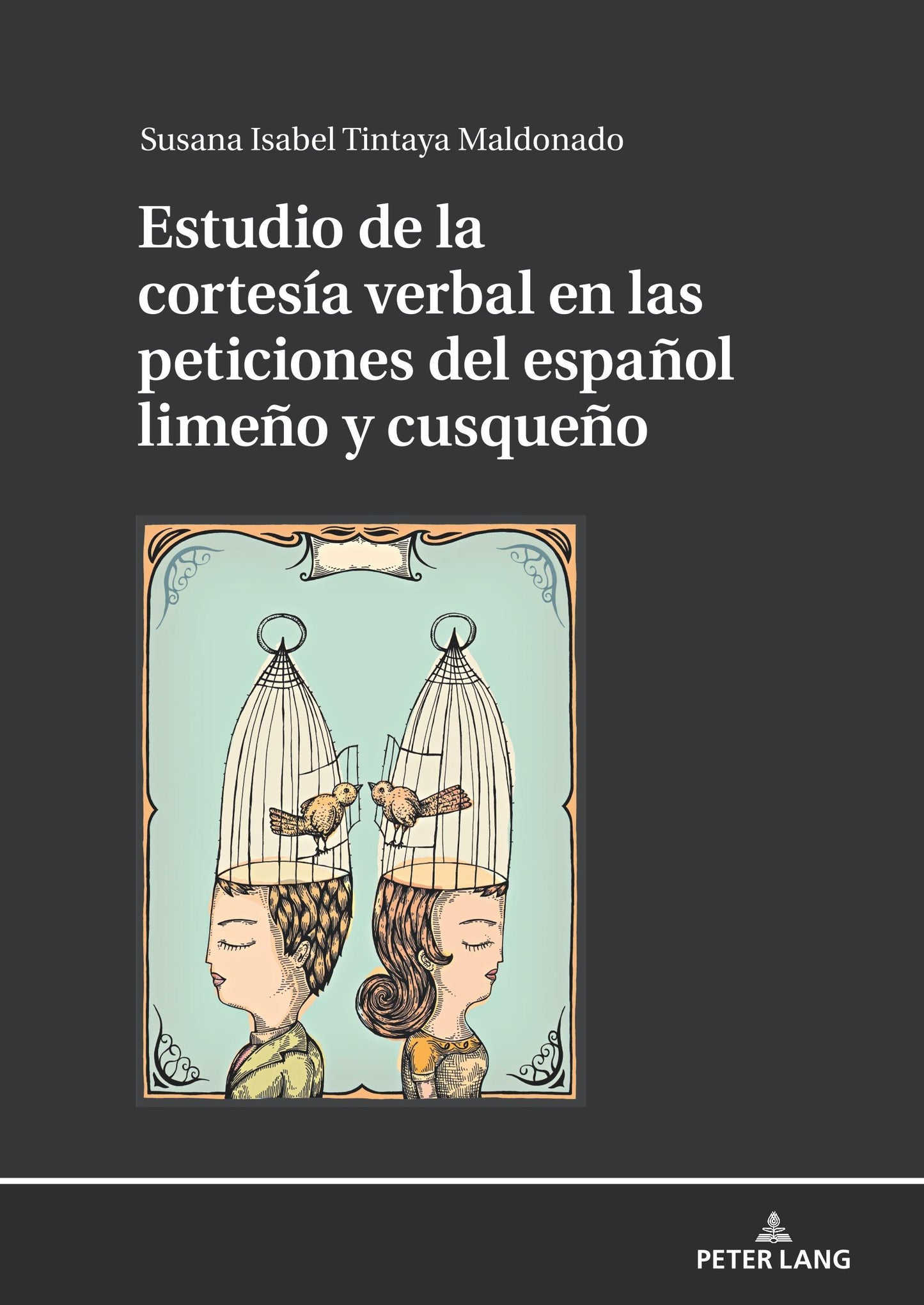 Estudio de la cortesía verbal en las peticiones del español limeño y cusqueño