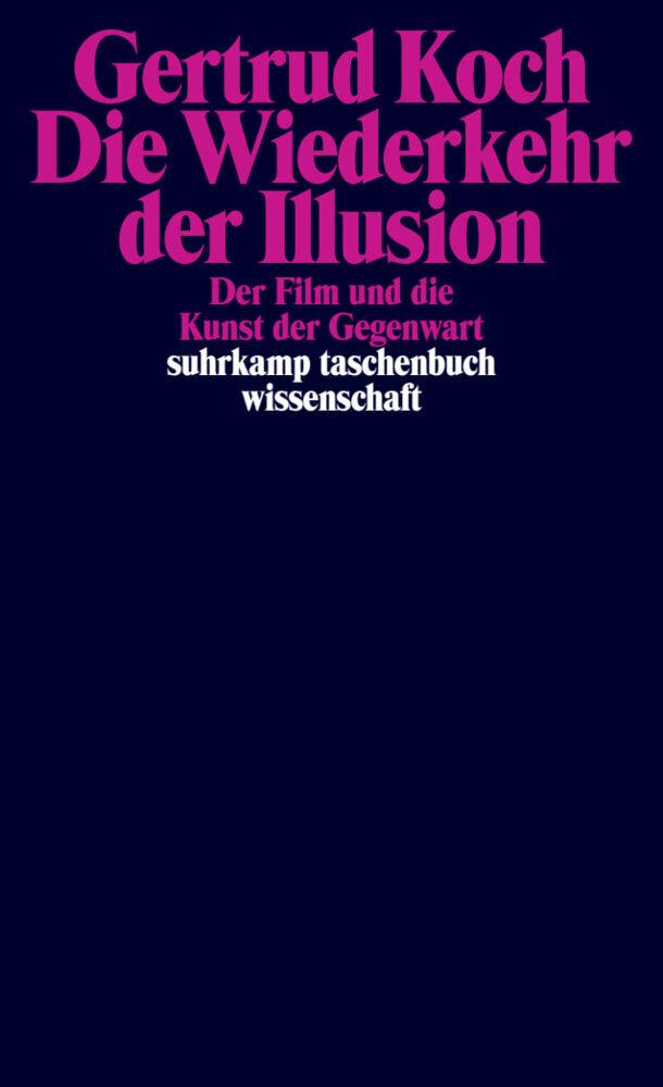 Buchcover: Die Wiederkehr der Illusion