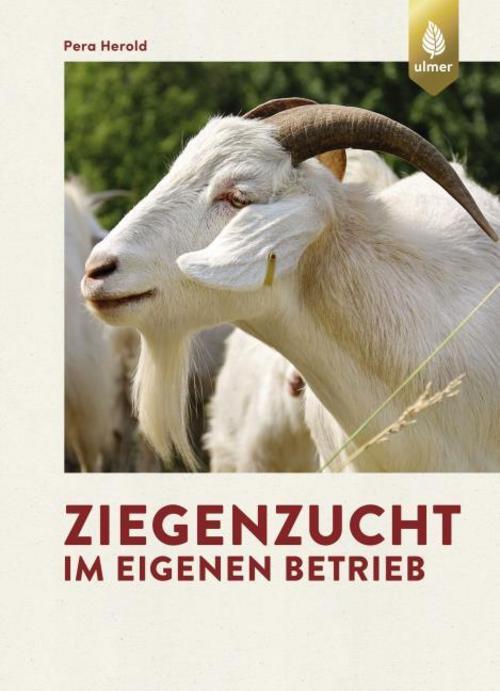 Buchcover: Ziegenzucht im eigenen Betrieb