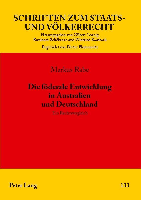 Die föderale Entwicklung in Australien und Deutschland