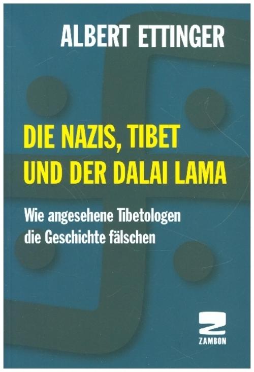 Buchcover: Die Nazis, Tibet und der Dalai Lama
