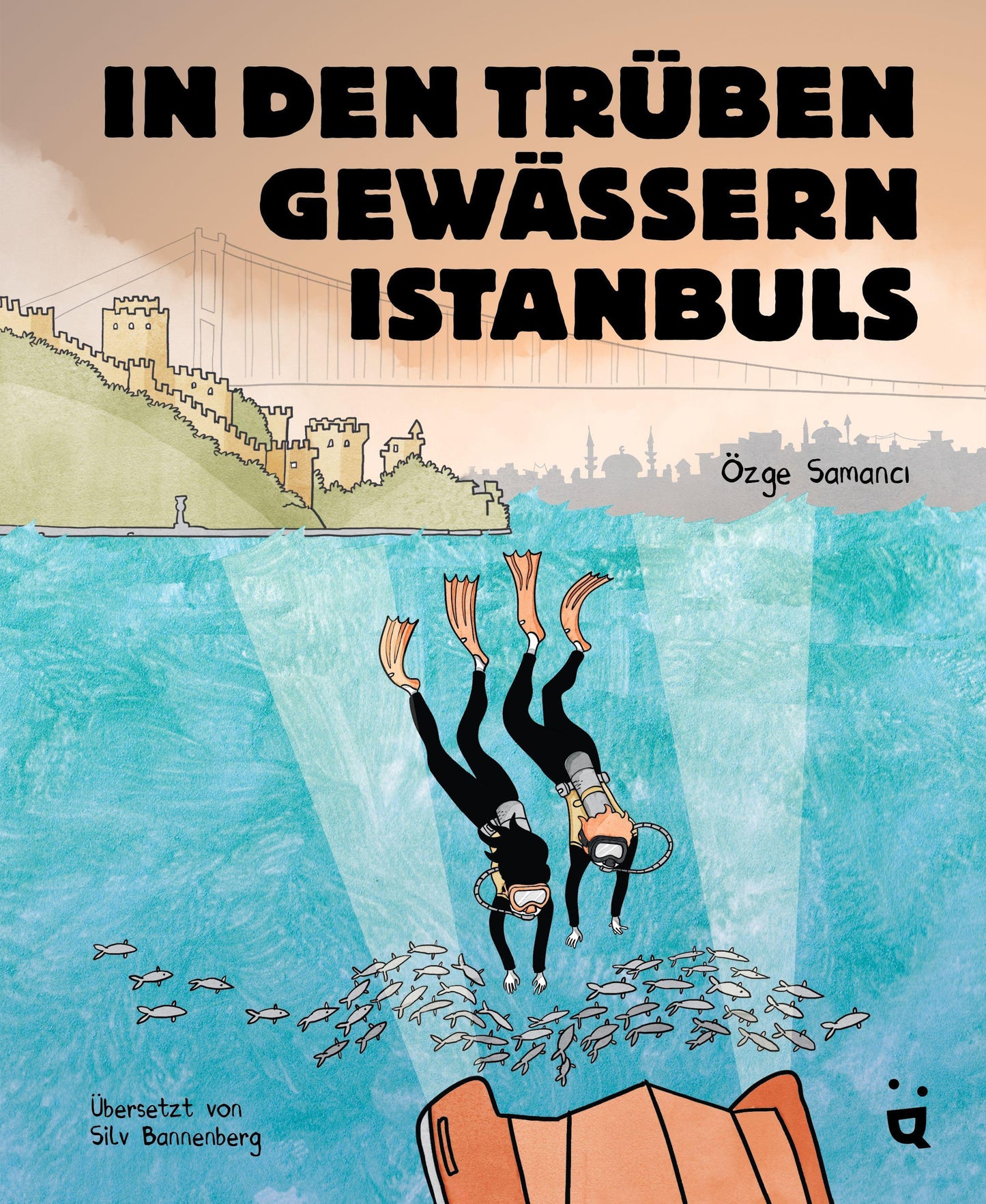 In den trüben Gewässern Istanbuls