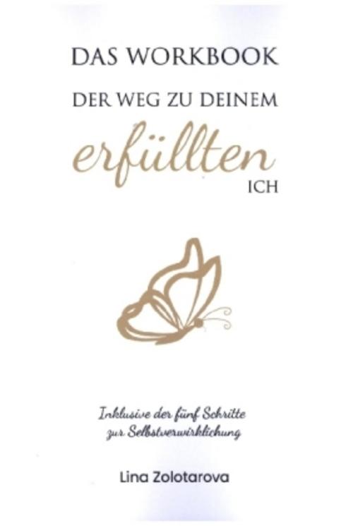 Buchcover: Das Workbook. Der Weg zu deinem erfüllten Ich