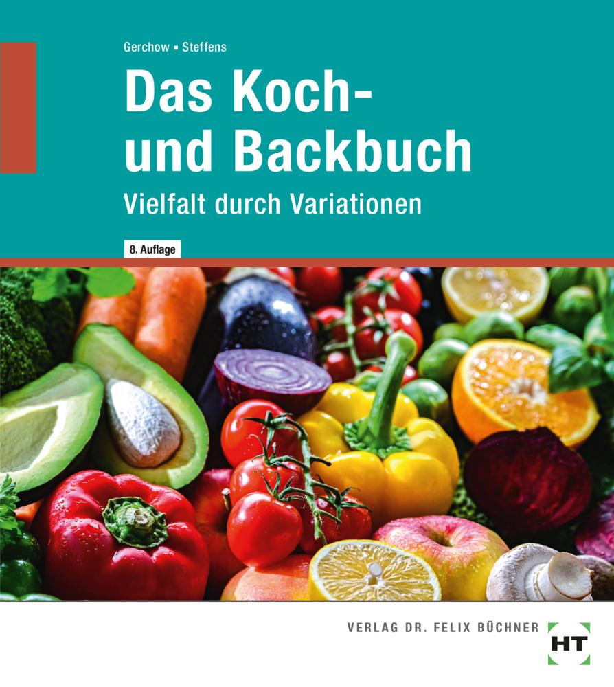 Das Koch- und Backbuch