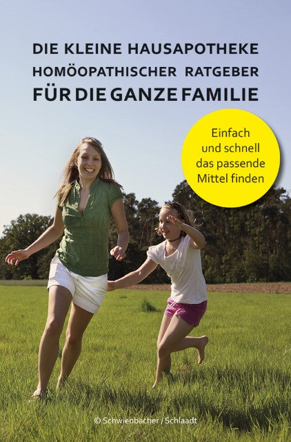 Buchcover: Die kleine Hausapotheke - Homöopatischer Ratgeber für die ganze Familie