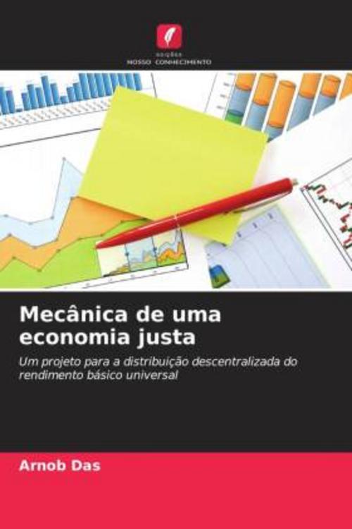 Mecânica de uma economia justa