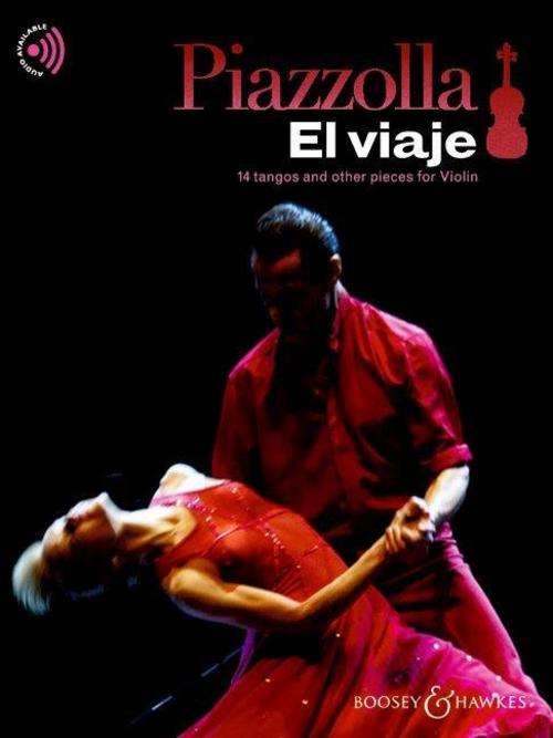 Piazzolla: El Viaje - 14 Tangos and Other Pieces for Violin Book/Audio Online
